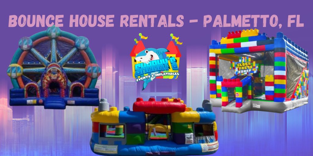 Bounce House Rentals In Palmetto, FL